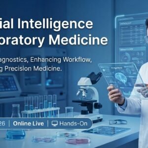 Artificial Intelligence in Laboratory Medicine (Core Fundamentals)